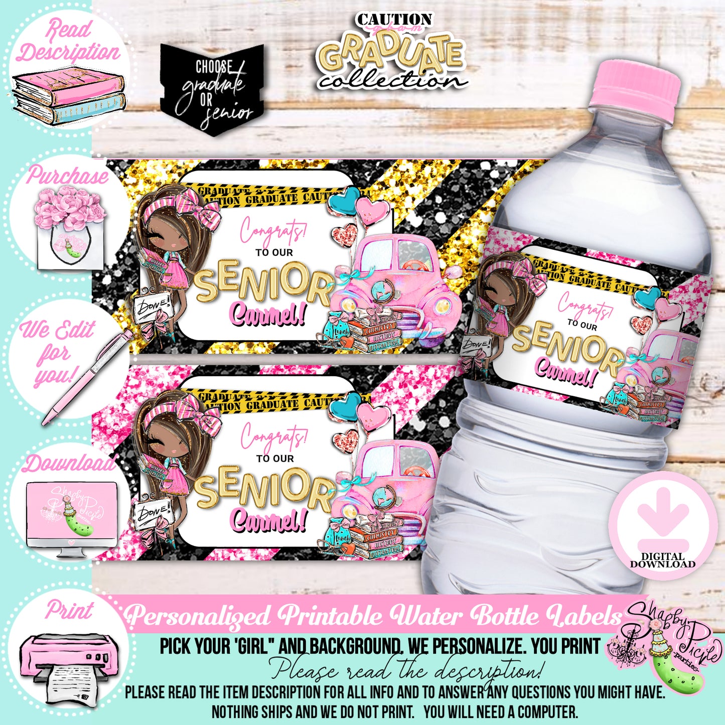 Caution Glam Graduate-Pink Glam Grad-We PERSONALIZE-Water Bottle Labels-Pick Your Girl-Graduation-High School-8th Grade-Class of-PRINTABLE