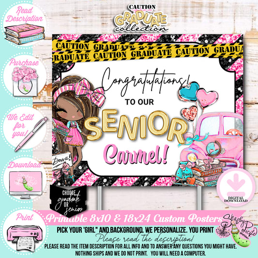 Caution Glam Graduate-Pink Glam Grad-We PERSONALIZE-Yard Sign-Party Sign-Pick Your Girl-Graduation-High School-8th Grade-Class of-PRINTABLE