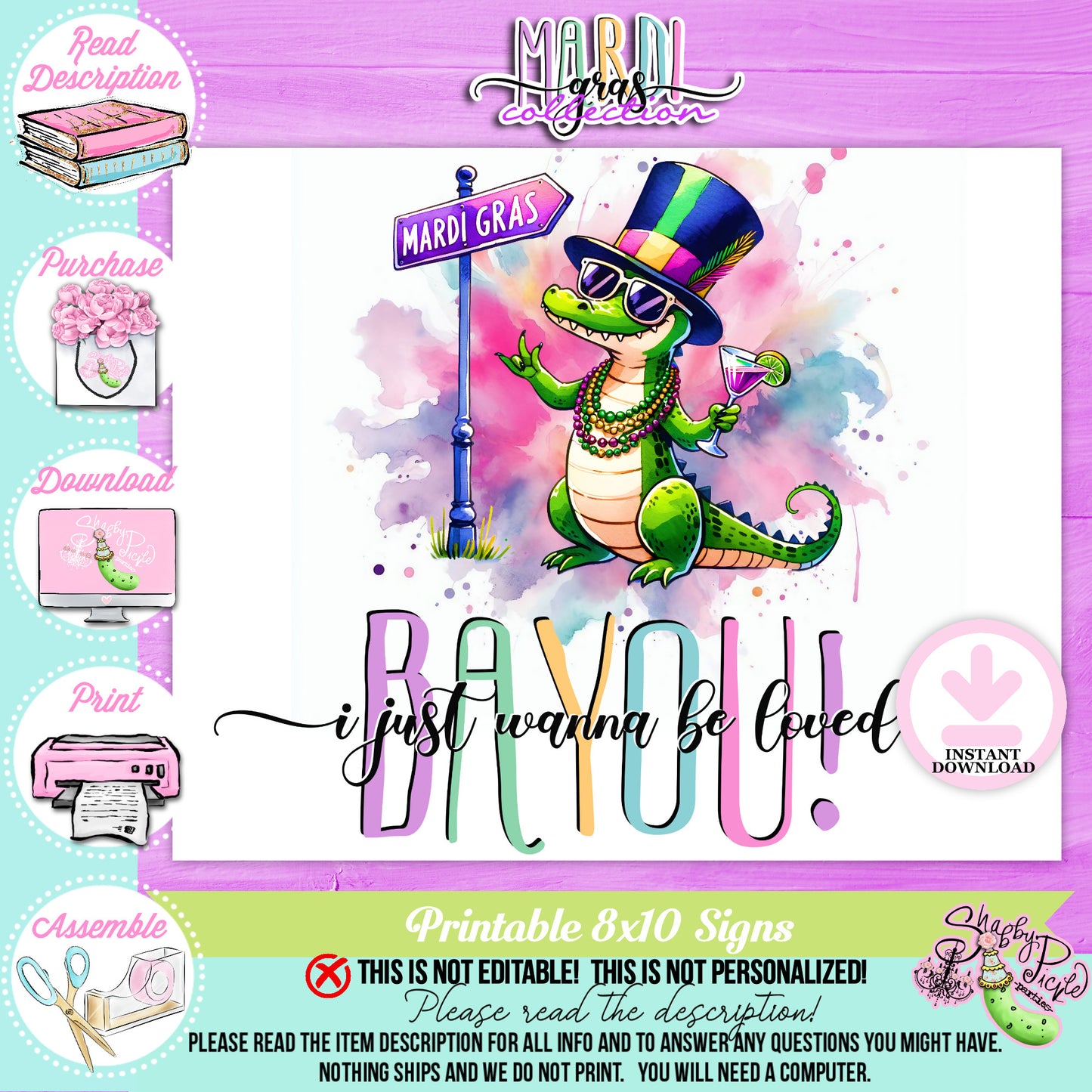 Mardi Gras-Party Signs-I just Wanna Be Loved Bayou Sign-Bayou Sign-Mardi Gras Theme-Fat Tuesday-Party Printable-Digital-INSTANT DOWNLOAD