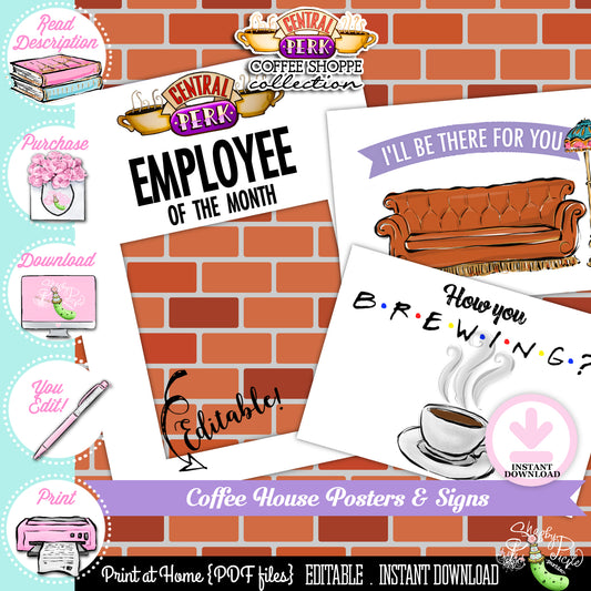 Coffee House-Signs-Posters-Editable Name Only on Poster-Printable-Friends-Central Perk-Coffee Bar-Friends Party-Editable-INSTANT DOWNLOAD