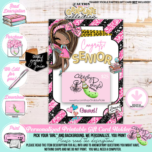 Caution Glam Graduate-Pink Glam Grad-We PERSONALIZE-Gift Card Holder-Pick Your Girl-Graduation-High School-8th Grade-Class of-PRINTABLE