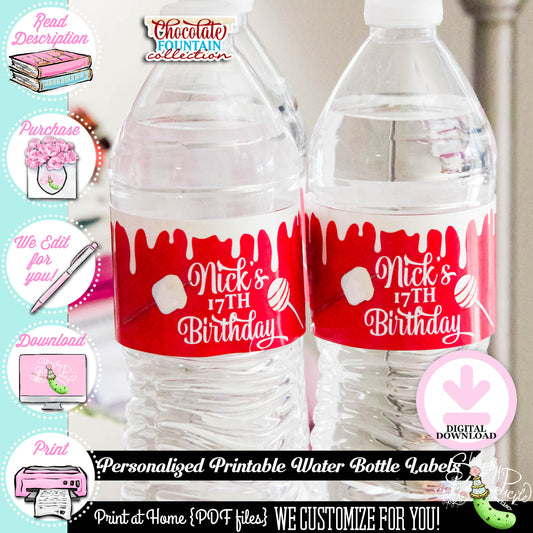 Chocolate Fountian Birthday-Water Bottle Labels-We Customize-Personalized Name and Age-Dessert Table-Printable-DIGITAL DOWNLOAD