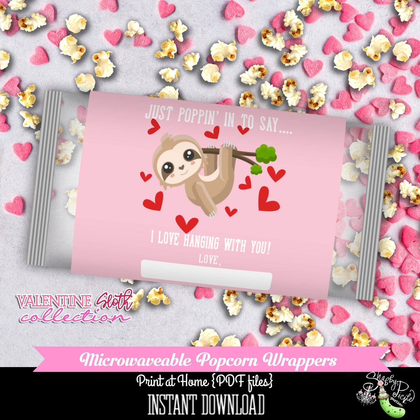 Valentines Day-Pink Sloth-Microwave Popcorn Wrappers-Class Treat-Class Room Party-Valentine's Day-Favor-Holiday-Printables-INSTANT DOWNLOAD