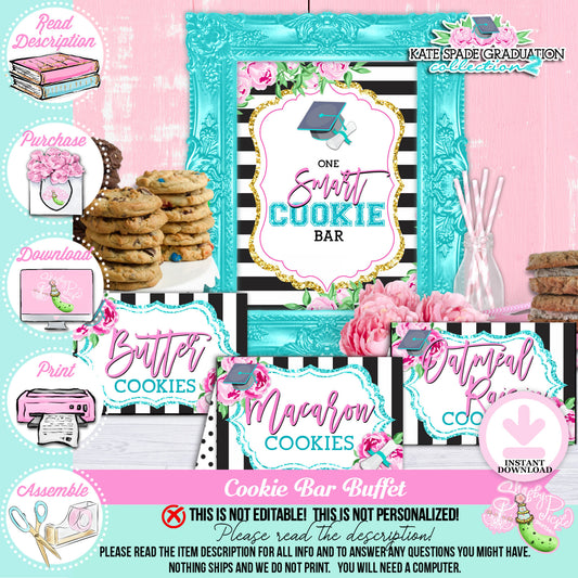 Kate Spade (2) Inspired Cookie Bar-Prefilled Tent Cards-Sign-Graduation Party-One Smart Cookie-School-Grad-Printable-INSTANT DOWNLOAD