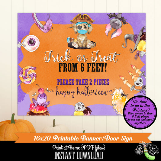 Halloween Cat & Dog-16x20 Sign-Trick or Treat-6 Feet-Halloween Sign-Quarantine Halloween Sign-Social Distancing-INSTANT DOWNLOAD