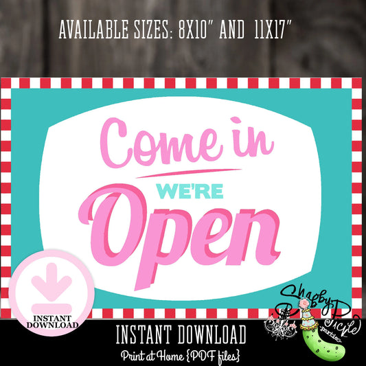 Pinks Diner or Soda Shoppe Girl-Come In Diner Sign-2 Sizes Included-Come In We're Open-Retro-50's Diner-PRINTABLE-Birthday-INSTANT DOWNLOAD